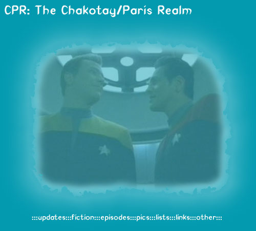 CPR: The Chakotay/Paris Realm